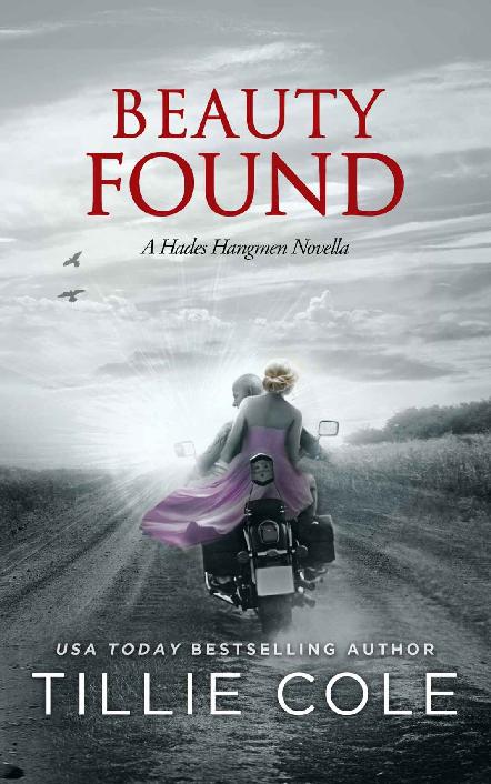 Beauty Found: A Novella (Hades Hangmen 6.5)