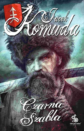 Чёрная сабля (Яцек Комуда)