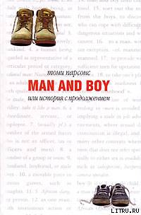 Man and Boy, или История с продолжением