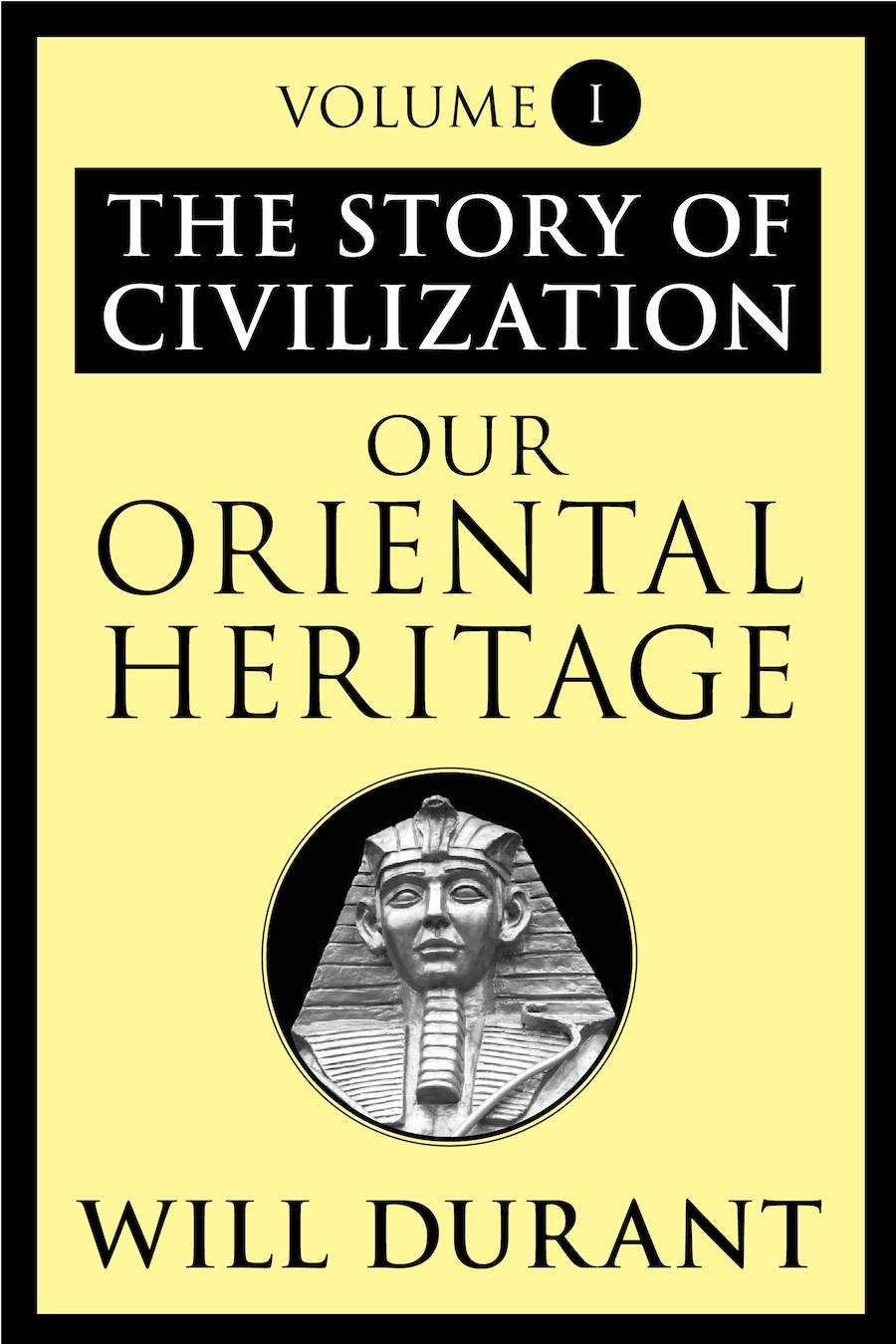 The Story of Civilization 01