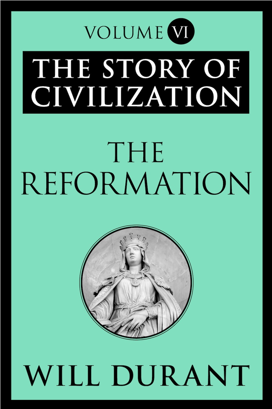 The Story of Civilization 06