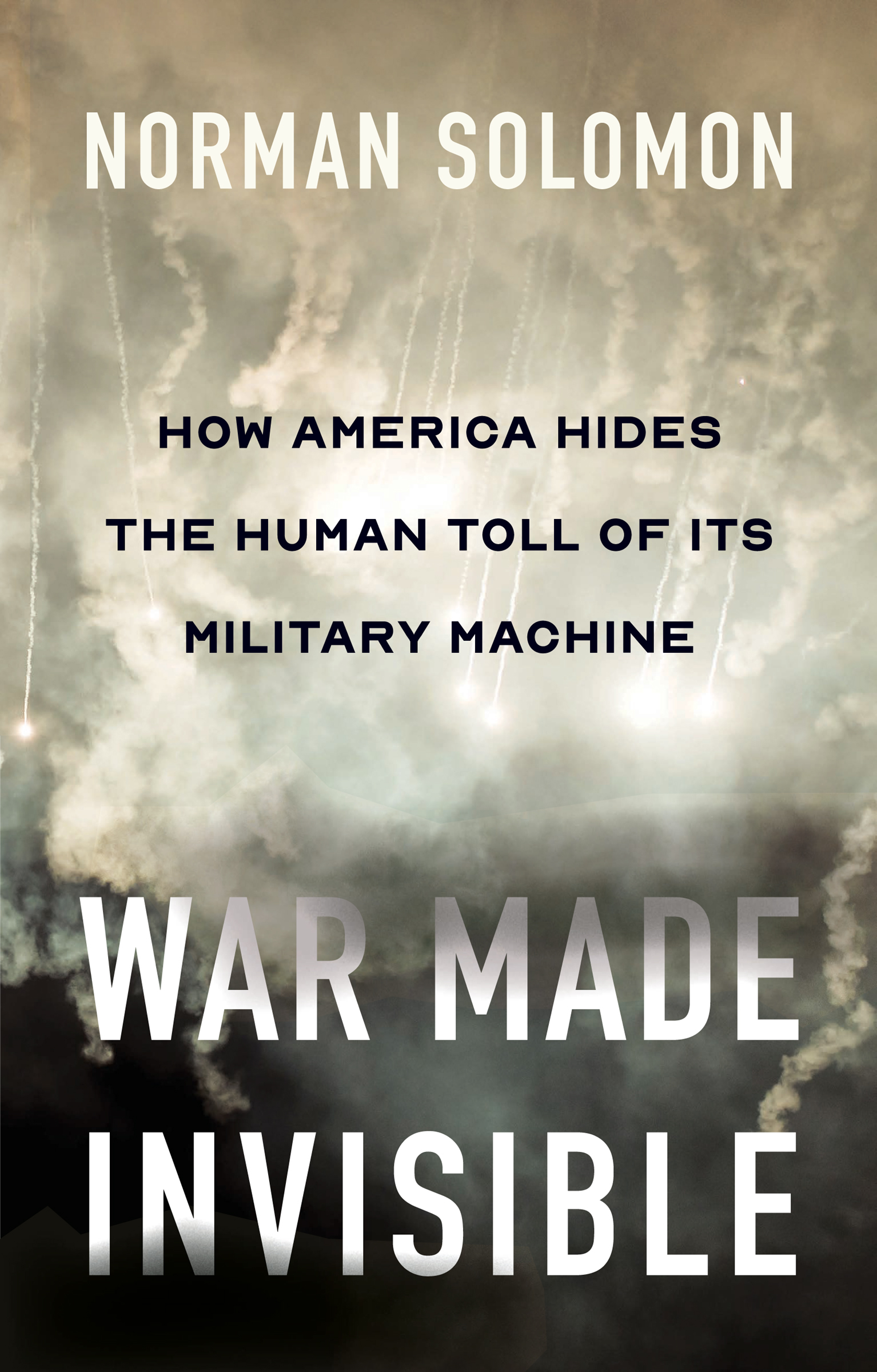 War Made Invisible